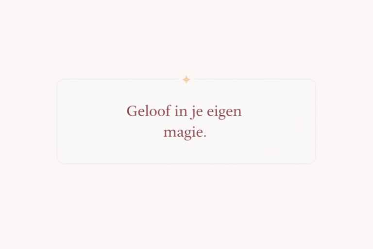 geloof in je eigen magie
